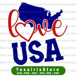 Love USA svg, independence day svg, fourth of july svg, usa svg, america svg,4th of july png eps dxf jpg
