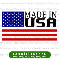 Made in USA svg, independence day svg, fourth of july svg, usa svg, america svg,4th of july png eps dxf jpg