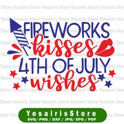 Fireworks kisses 4th of july whishes svg, independence day svg, fourth of july svg, usa svg, america svg,4th of july png