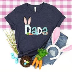 Dada Bunny, Dada bunny shirt, Dada Bunny Baby bunny, Father Shirt, Easter Expecting Dada Top, Easter Dada Shirt - T206