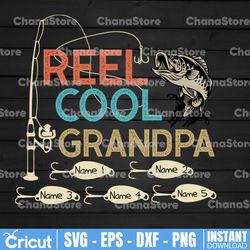 personalized name reel cool grandpa png, fishing dad png grandpa shirts design,  papa png file,fathers day