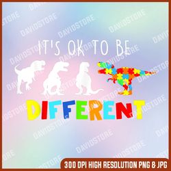 autism awareness dinosaur kid boys its ok to be different png, its ok to be different png, easter png, happy easter png