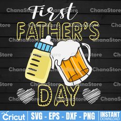 father and baby svg, my first father's svg, matching shirt for dad and son, our first father's day svg, new father,