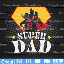 superdad svg file - dad life svg - father's day svg - superdad sublimation design - dad t-shirt svg