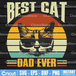 best cat dad ever png, cat dad png, funny cat png, father's day gift png, funny cat dad father, instant download