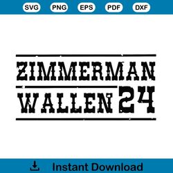 Wallen Zimmerman 24 SVG PNG Western Cricut For Files Design