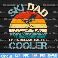 ski dad like a regular dad but cooler png, vintage retired skiing lover & skier father's day snowboarding png