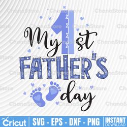my first father's day png, fathers day png, my 1st fathers day png, our first fathers day, digital download