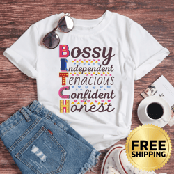 bossy bitches curse word feminist funny quote t-shirt - feminism shirt, girl power shirt, gag gift, sarcastic shirt