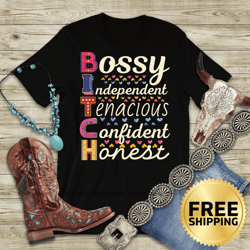 bossy bitches curse word feminist funny quote t-shirt - feminism shirt, girl power shirt, gag gift, sarcastic shirt