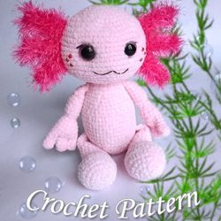 Cute Axolotl Crochet Pattern Amigurumi tutorial