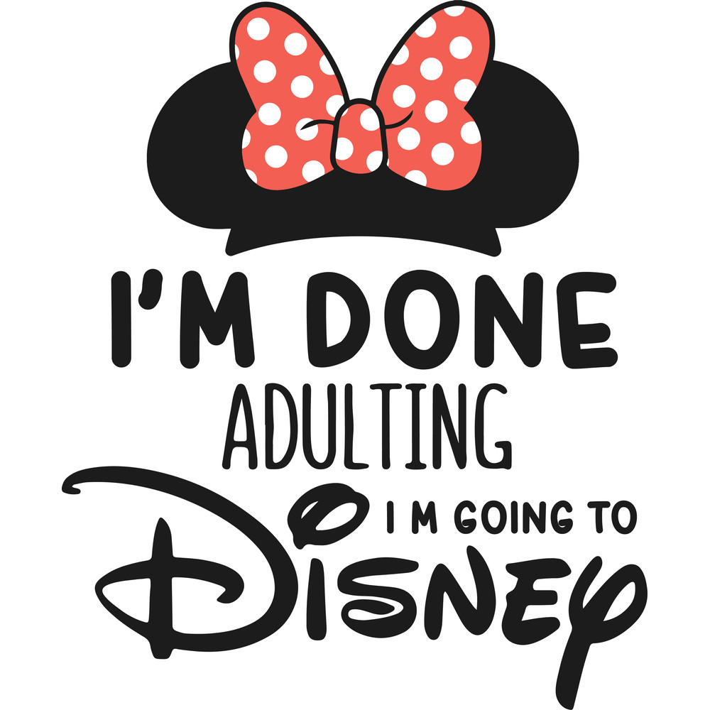 Im done adulting Minnie.png