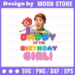cocomelon daddy of the birthday girl, cocomelon family birthday png for sublimation, cocomelon birthday png, watermelon