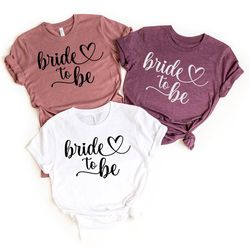 Bride Shirt, Bride to Be, Engagement Shirt, Honeymoon Shirt, Bridal Gift, Wedding Tee, Bridal Shower Gift, Bride Tshirt