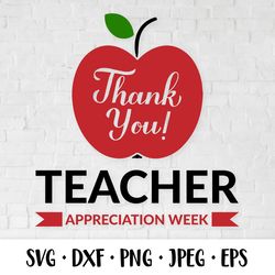 Teacher Appreciation Week SVG. Gift for teacher