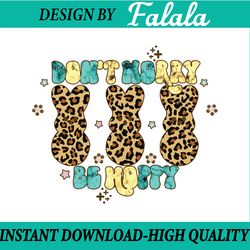 easter png, don't worry be hoppy png, leopard bunnies png, easter bunny png, easter png, digital download