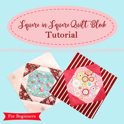 square in square quilt block sewing tutorial, step-by-step instructions, how to sew square patchwork block pdf