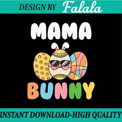 mama bunny svg png pdf, easter mama shirt svg, bunny mama svg, happy easter svg, easter png, digital download