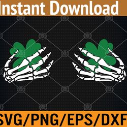 shamrock boobs, funny st patricks day skeleton hands svg, eps, png, dxf, digital download