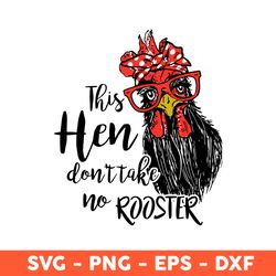 chicken this hen svg, chicken svg, chicken png, chicken this hen png, svg, eps, dxf, png - download file