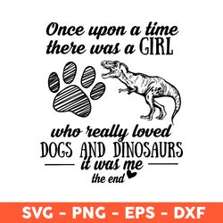 Dog And Dinosaurs It Was Me The End Svg, Dog Svg, Dinosaurs Svg, Animals Svg, Eps, Dxf, Png - Download File