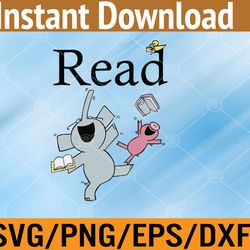 teacher library read book club piggie elephant pigeons funny  svg, eps, png, dxf, digital download