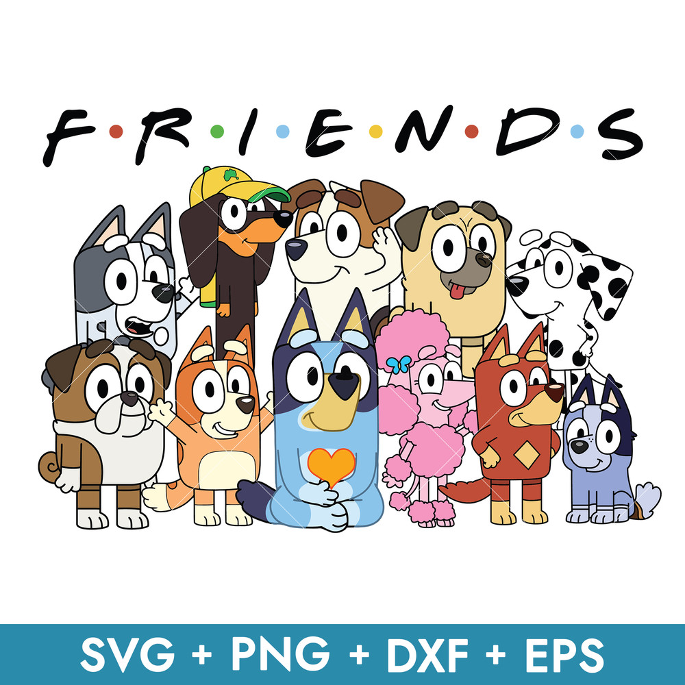 Bluey Friends in svg, transparent png, dxf, eps formats ready for download