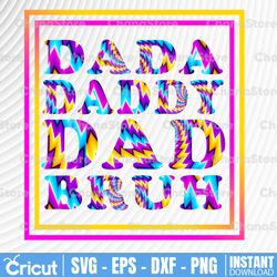 dada daddy dad bruh png, dad bruh png, happy father's day png, daddy png, dada png, digital download file