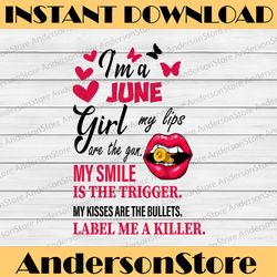 I'm A May Girl My Lips Are The Gun Png, Funny Birthday Gift, Sublimated Printing INSTANT DOWNLOAD / PNG Printable