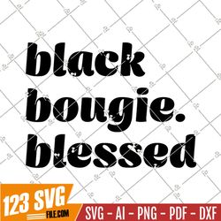 Black. Bougie. Blessed Digital Files. SVG. T-shirt Designs. Cricut. Silhouette. Sublimation. Cut files. Instant download