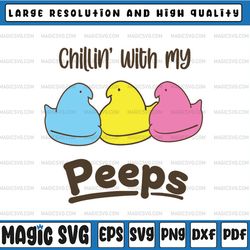 chillin with my peeps, easter design, easter, spring, easter bunny, digital download