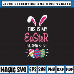 this is my easter pajama svg svg, trending svg, easter day svg, happy easter svg, easter bunny, digital download