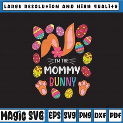 mommy bunny png, i'm the mommy bunny png, easter mommy, easter gift for mommy, easter bunny, digital download