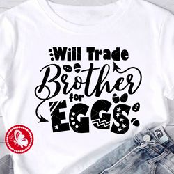 will trade brother for eggs quote. easter wall art digital download