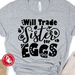 will trade sister for eggs quote. easter wall art digital download