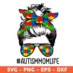 Autismmomlife Svg, Momlife Svg, Mother's Day Svg, Cricut, Vector Clipar, Eps, Dxf, Png - Download File