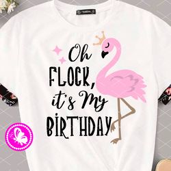 Oh flock its my birthday Quote. Pink Flamingo ipint Summer art