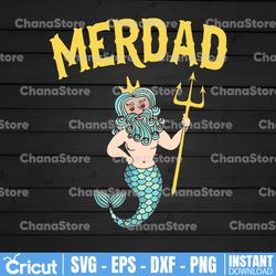 merdad svg, mermaid birthday party, mermaid matching svg, poseidon svg