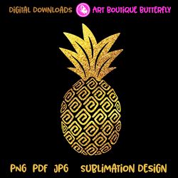 Pineapple print gold glitter Summer Tropical fruits Sublimation designs downloads
