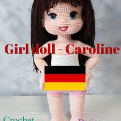 Create Your Own Adorable Poseable Carolina Doll - Easy One-Piece Crochet Pattern - PDF in German