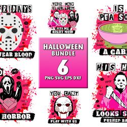 6 files halloween bundle png, halloween svg, horror character svg, mean girls horror svg, we wear blood, boo you horror