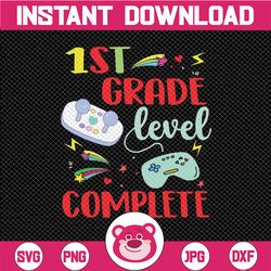 1st grade level complete svg, video games svg, first grade level complete svg, last day of school svg cricut