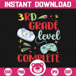 3rd grade level complete svg, video games svg, third grade level complete svg, last day of school svg cricut