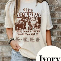 Vintage The Aurora Tour 1978-79 Shirt, Daisy Jones & The Six, Brilliant Taylor Jenkins Reid, Aurora Worl