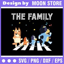 The Heeler Family Png, Bluey Dad Mom For Lover Png, Family Png /Sublimation Printing
