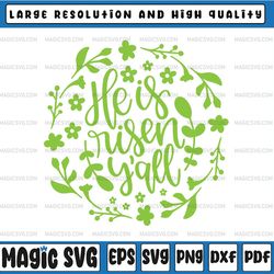 he is risen y'all easter svg eps dxf png files for cutting machines cameo, easter bunny, digital download