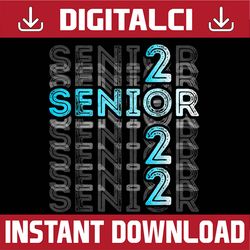 senior graduation vintage class of 2022 senior last day of school png sublimation design