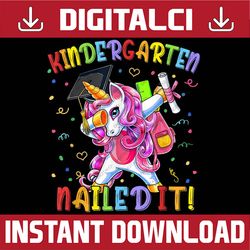 kindergarten graduation class of 2022 unicorn nailed it last day of school png sublimation design