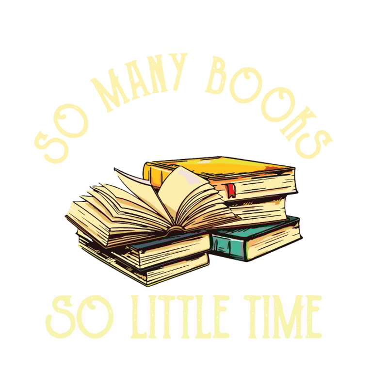 So many book so little time.png