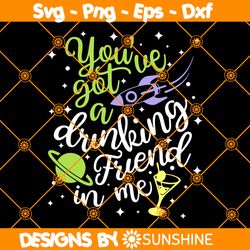 You Got A Drinking Friend in Me Svg, Buzz Drink Svg, Toy Story Drinking Svg, Disney Drinking Svg, Disney Wine Svg